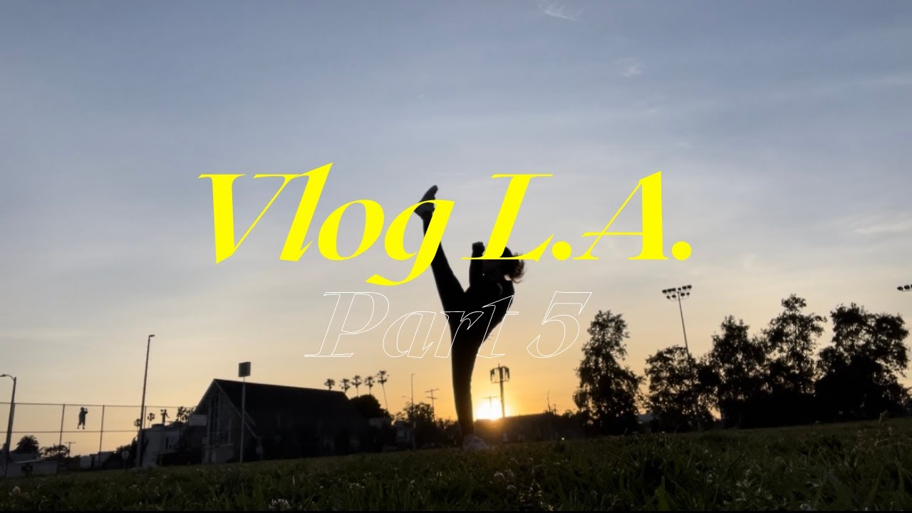 Vlog Los Angeles / Part 5