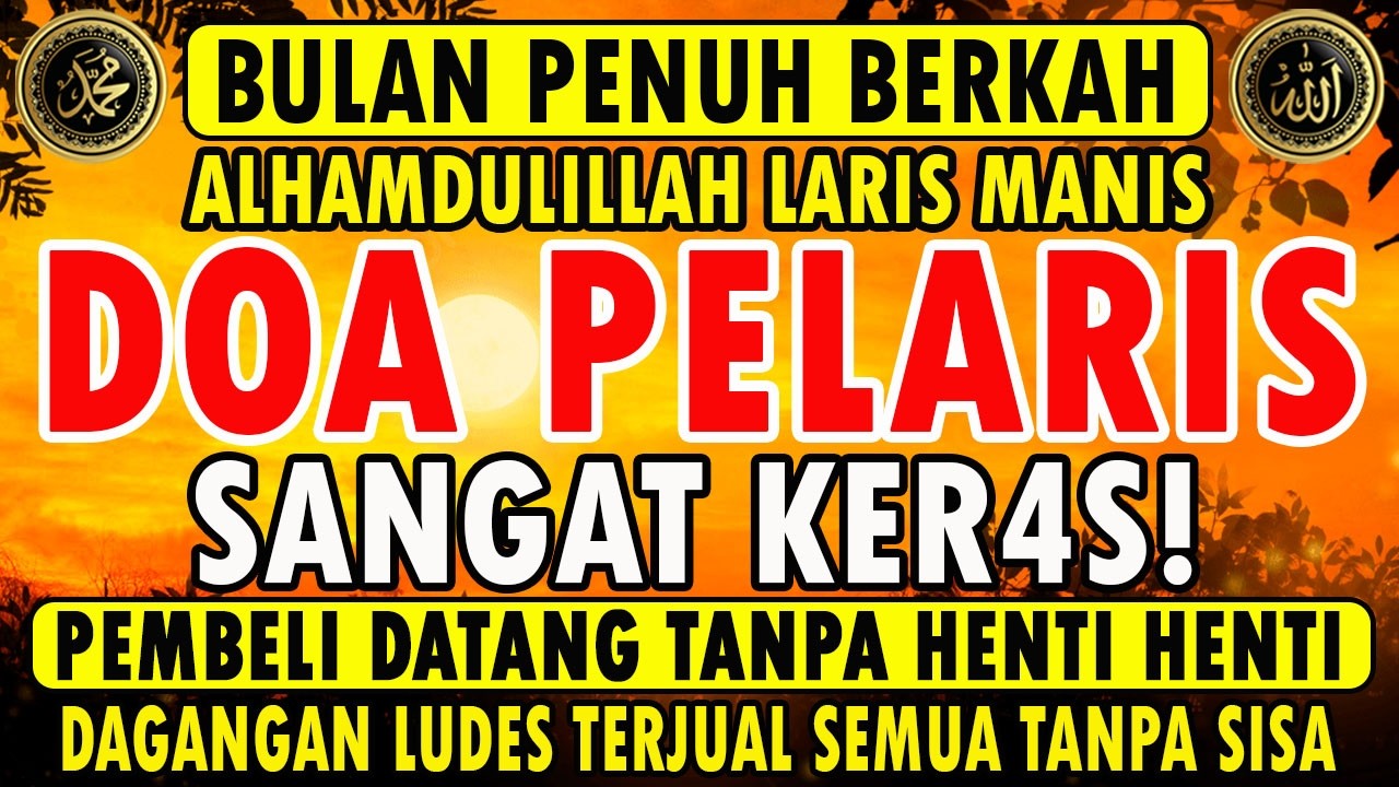 KUNFAYAKUN!!! PUTAR DITEMPAT USAHA, AYAT PELARIS JUALAN MUSTAJAB, PENARIK REZEKI DARI SEGALA PENJURU