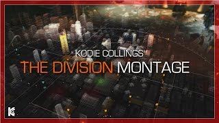 The Division | Epic Trailer Montage