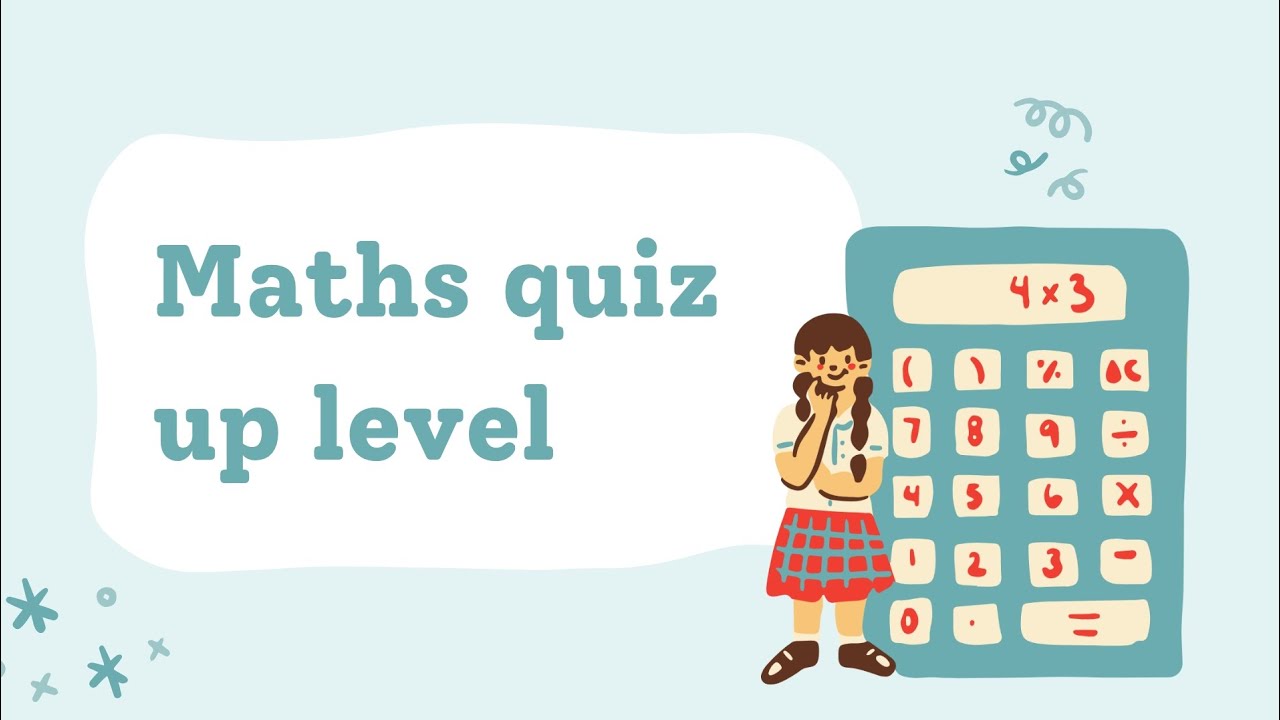Maths quiz up level ✨ 