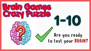Brain Games Crazy Puzzle Level 1 2 3 4 5 6 7 8 9 10 Walkthrough Solution screenshot 1