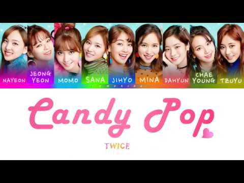 TWICE (트와이스) - Candy Pop [Color Coded Lyrics/Jap/Rom/Eng]