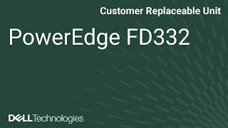 Dell PowerEdge: FD332 Replace Front Panel & Mini EST Dell PowerEdge: FD332 Replace Front Panel & Mini EST