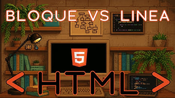 HTML 03 - Texto y Elementos en Bloque vs en Linea