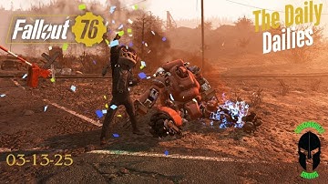 March 13th, 2025, Fallout 76 Daily Challenges Made EASY!