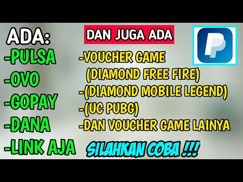 BURUAN COBA!!! TUKAR PAYPAL KE PULSA, OVO, DANA, GOPAY  