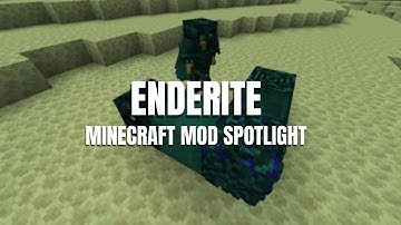 Enderite | 1.16 Mod Spotlight