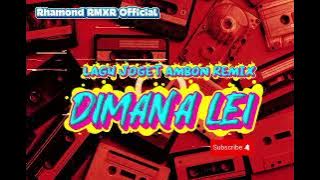 JOGET AMBON DIMANA LEI REMIX KEYBOARD 🌴🌴🌴