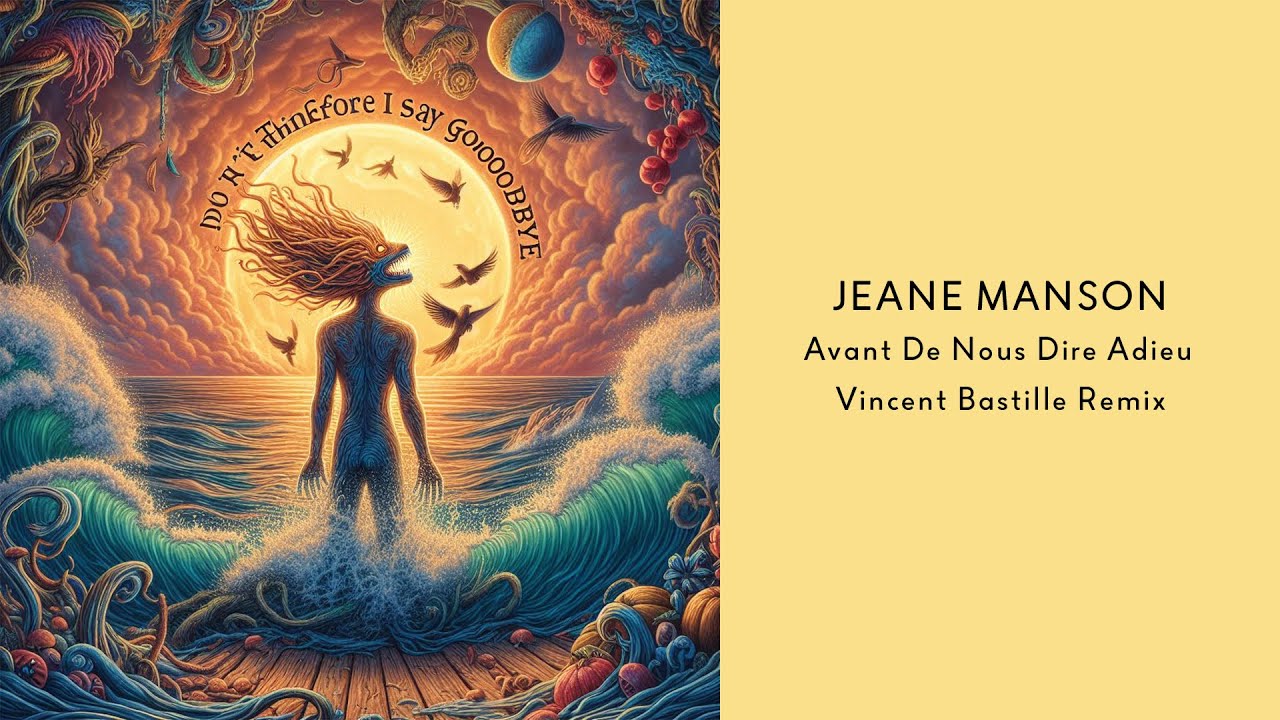 Jeane Manson - Avant De Nous Dire Adieu (Vincent Bastille Remix)