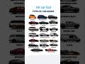 The types of cars Body #cars # SUV #carbodydstyle