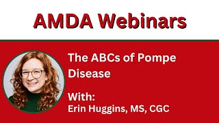 The ABCs of Pompe Disease