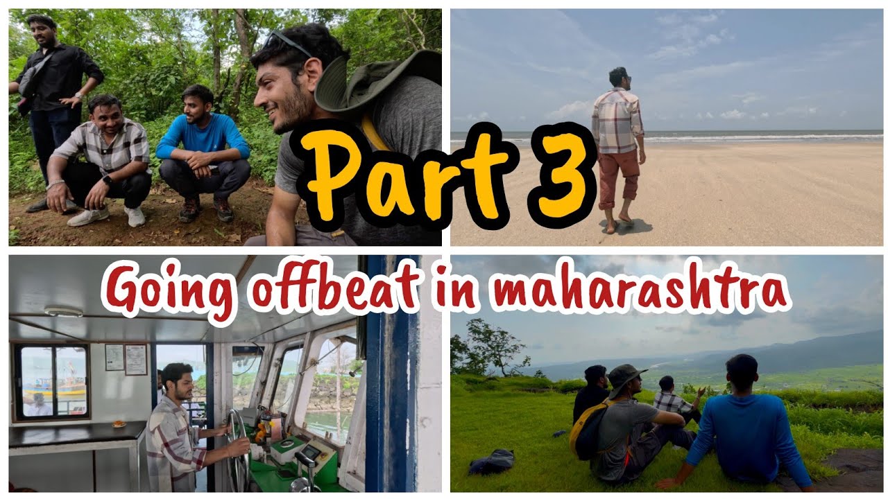 Part 3 Going Offbeat in Maharashtra