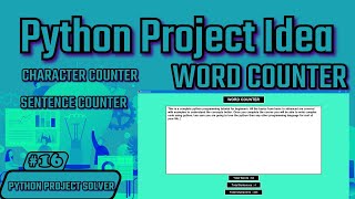 Python Project Tutorial #16 - Word Counter | Character Counter | Sentence Counter | Python Projects Wealth