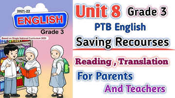 PTB English Grade 3  Unit 8 Reading Translation | Saving Resources | SNC English New Edition Punjab