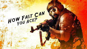 [CS:GO] How fast can YOU Ace? #1