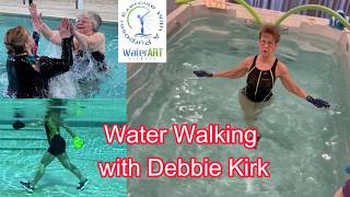 Water Walking with Master Trainer Debbie Kirk