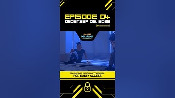 Early Access: Episode 04 for Our Members!