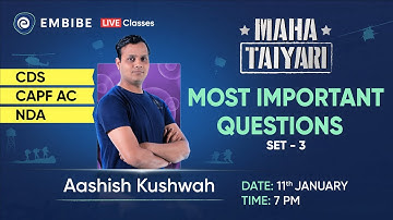 Most Important Science Questions | Set 3 | CDS, CAPF AC, NDA | Aashish Kushwah | Embibe