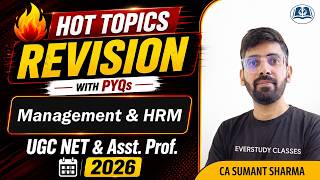 🔥Hot Revision with PYQs of Management & HRM | UGC NET Commerce & Management | Asst. Prof. 2026
