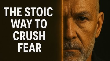 The Stoic Way to Crush Fear