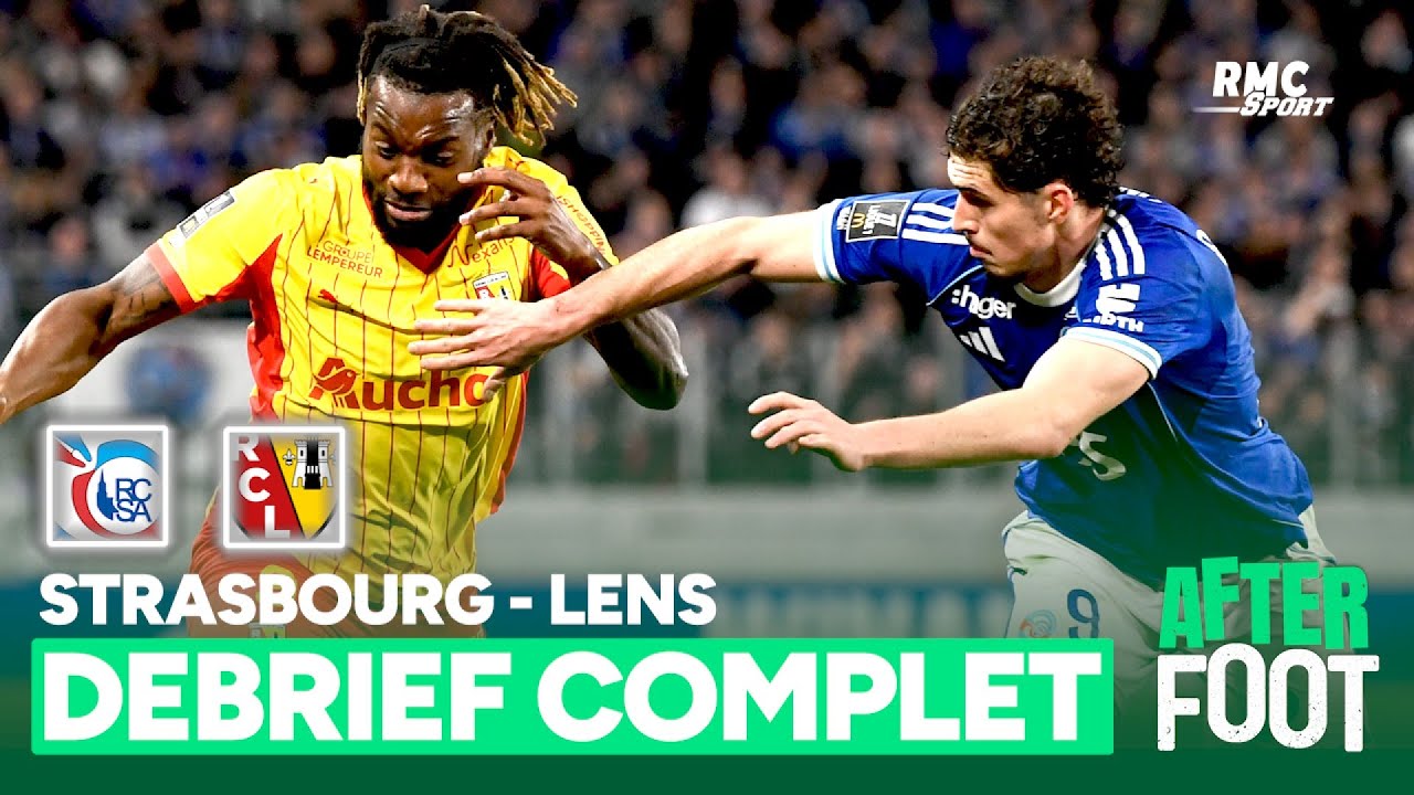 Strasbourg 1-1 Lens : Le débrief complet d'un bras de fer sans vainqueur !