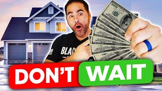 Why NOW is the Best Time To Start Investing In Real Estate