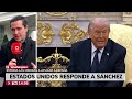 Acusa a España de "poner en peligro vidas estadounidenses"
