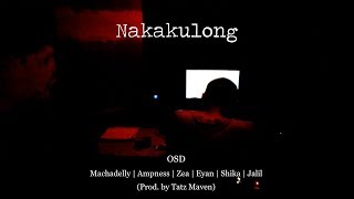 Video thumbnail of "Nakakulong - OSD (Prod. by Tatz Maven)"