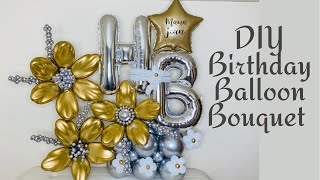 DIY Birthday Balloon Bouquet/Beautiful Balloon Bouquet/Balloon Marquee