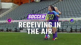 How To Receive The Ball In The Air With Your Feet | Soccer Skills by MOJO screenshot 3