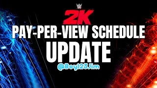 WWE 2K | Universe Mode PPV Schedule Update