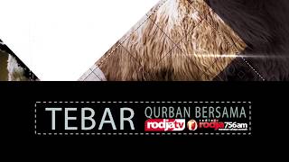 TEBAR QURBAN BERSAMA RODJATV & RADIO RODJA 2018