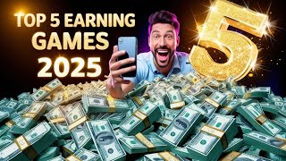 Top 5 Mobile Games That Pay Real Money in 2025 – Earn Cash Fast in USA