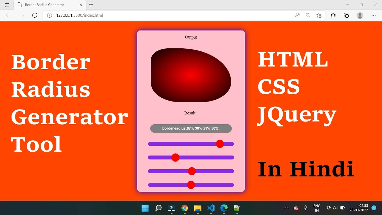 Border Radius Generator Tool || HTML CSS Jquery || In Hindi - YouTube