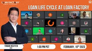Loan Life Cycle at Loan Factory #loanlife #loanofficer #loanfactory #thuannguyen #joinusnow