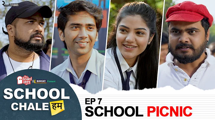 Binge's School Chale Hum | EP 7 | School Picnic | Mugdha, Ritik & Bibhu