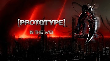 Prototype - Hard Difficulty - 07 - In the Web