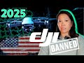 DJI Drone Ban 2025: What's Next? 🚁