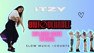 ITZY - 'UNTOUCHABLE' - Dance Tutorial - EXPLAINED (Chorus)