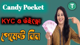 Candy Pocket KYC Verification Full Process Candy Pocket Withdraw online income taka screenshot 4