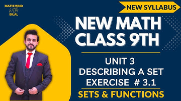 Class 9 Math 2025 | Unit 3 | Ex 3.1 | Sets And Functions | Math Mind with Bilal