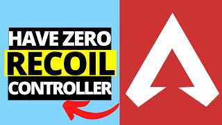 How To Have NO Recoil on Controller in Apex Legends