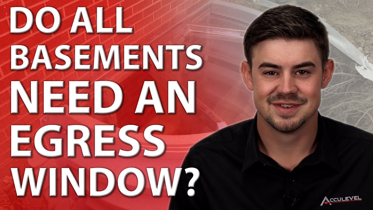 Do All Basements Need An Egress Window?
