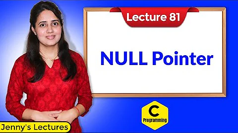 C_81 Null Pointer in C | C Programming Tutorials