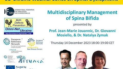EU-Ukraine Spinal Dysraphisms Webinar 2: Multidisciplinary Management of Spina Bifida