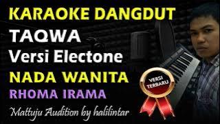 Karaoke Taqwa Nada Wanita Rhoma Irama || Yang Miskin Jangan Bersedih