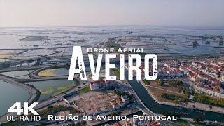 AVEIRO 🇵🇹 Drone Aerial 4K | PORTUGAL Região de Aveiro 2023