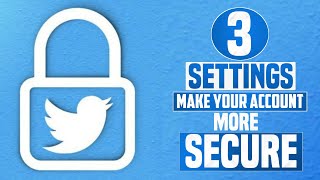 Best Security Settings For Twitter | How to Secure Your Twitter Account | In Hindi