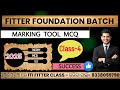 MARKING TOOLS CLASS - 4