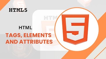 HTML Basics Explained: Tags, Elements & Attributes (Beginner’s Guide)